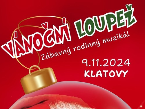 Plakát události VÁNOČNÍ LOUPEŽ I Klatovy