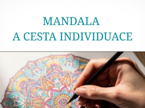 Plakát události Mandala  a cesta individuace