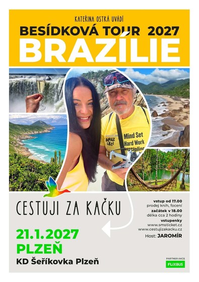 Plakát události CESTUJI ZA KAČKU - BESÍDKOVÁ TOUR 2027: BRAZÍLIE
