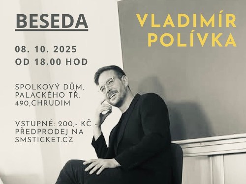 Plakát události Beseda s Vladimírem Polívkou