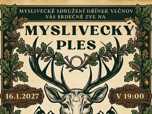 Plakát události Myslivecký Ples Vlčnov