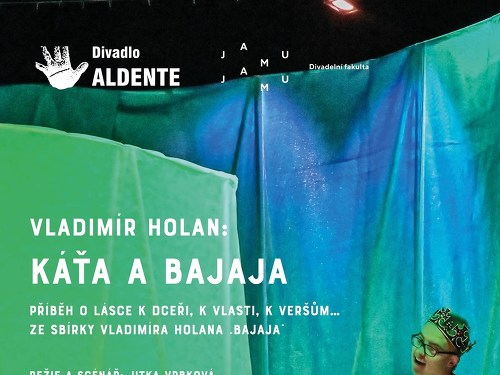 Plakát události Káťa a Bajaja - derniéra