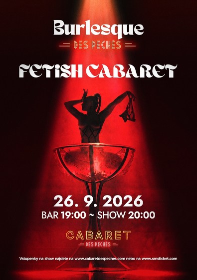 Plakát události Burlesque des Péchés: Fetish Cabaret