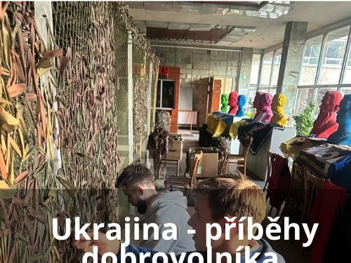 Plakát události Ukrajina - příběhy dobrovolníka. Boršč, sítě a hrdinové