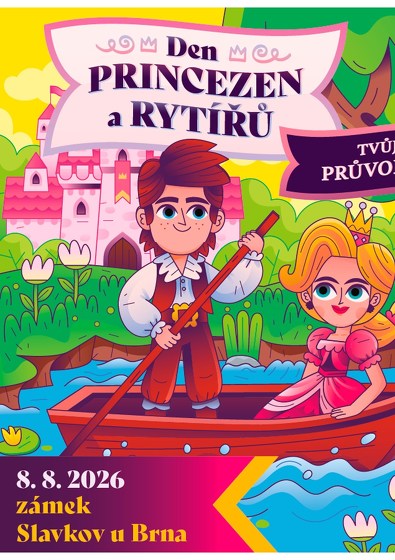 Plakát události Den princezen a rytířů - Zámek Slavkov