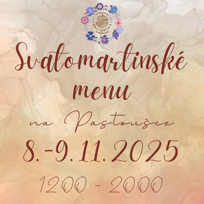Plakát události Svatomartinské menu na Pastoušce