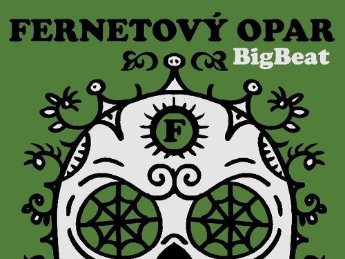 Plakát události Fernet Pátry s kapelou  Fernetový opar