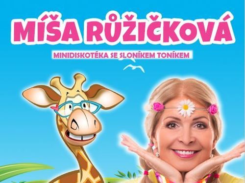 Plakát události Míša Růžičková: minidiskotéka se Sloníkem Toníkem