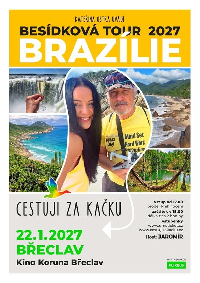 Plakát události CESTUJI ZA KAČKU - BESÍDKOVÁ TOUR 2027: BRAZÍLIE