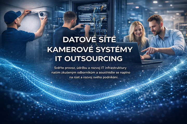 Externí správa IT, Datové sítě, Kamerové systémy