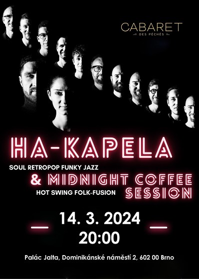 Plakát události Koncert Ha-kapely a Midnight Coffee Session