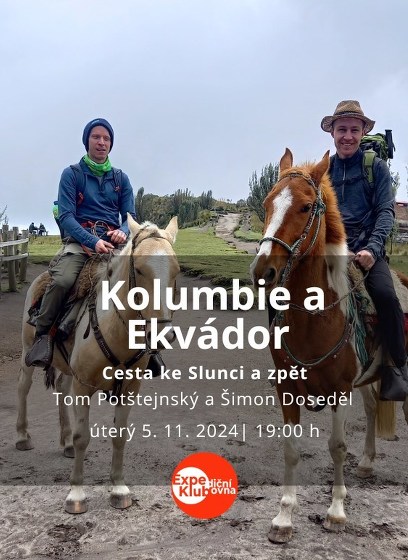 Plakát události Kolumbie a Ekvádor: Cesta ke Slunci a zpět