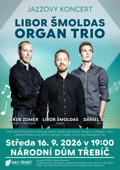 Plakát události Organ Trio - Libor Šmoldas