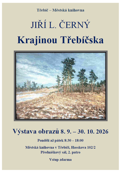 Plakát události Krajinou Třebíčska / Jiří Lukáš Černý