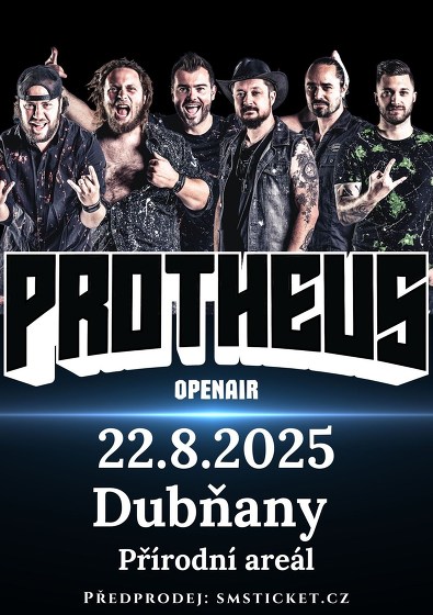 Plakát události Protheus - Koncert pod širým nebem | Dubňany