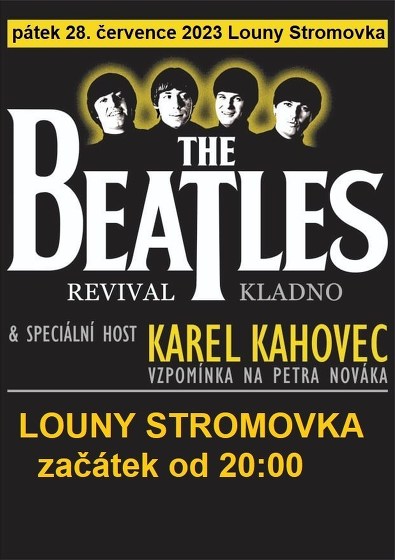 Plakát události Karel Kahovec + Beatles Revival + vzpomínka na Petra Nováka