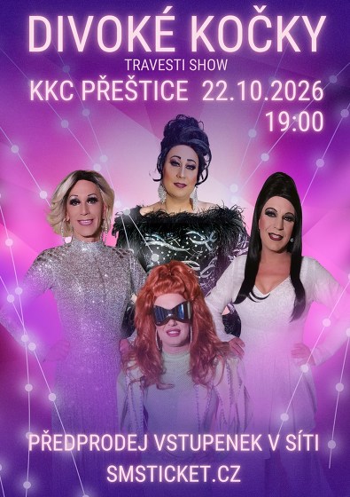 Plakát události Travesti show Divoké kočky v Přešticích
