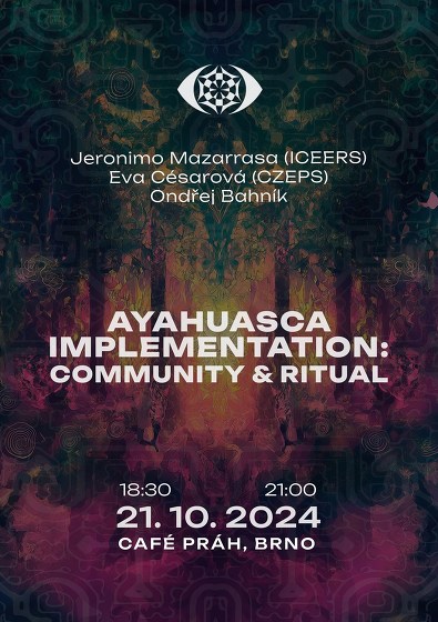 Plakát události Ayahuasca Implementation: Community & Ritual