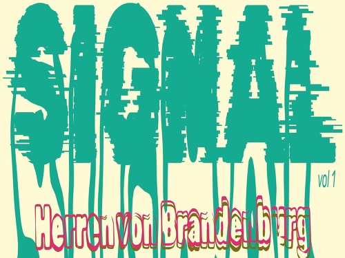 Plakát události SIGNAL : Jan Pavel II. | Herren von Brandenburg | Karl Drop