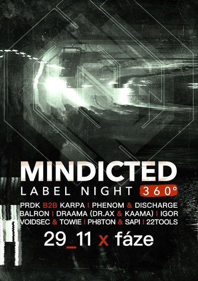 Plakát události Mindicted Label Night 360°