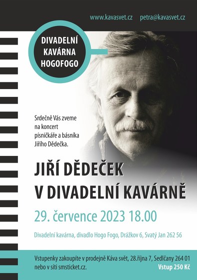 Plakát události Jiří Dědeček v divadelní kavárně