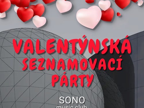 Plakát události Valentýnská Seznamovací Párty | Sono Centrum