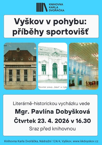 Plakát události Vyškov v pohybu – příběhy sportovišť