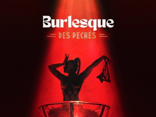 Plakát události Burlesque des Péchés: Fetish Cabaret