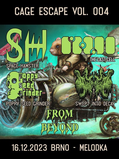 Plakát události Cage Escape vol.004 - SPACE HAMSTER (křest EP) + hosté