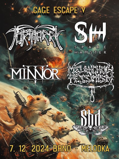 Plakát události Space Hamster+Tortharry+Melancholy Pessimism+Minnor+SBD
