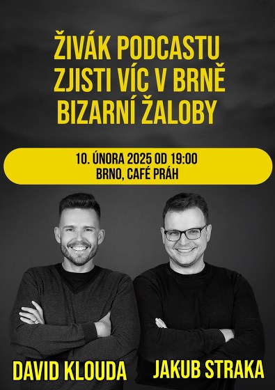 Plakát události Živák podcastu Zjisti víc v Brně (Bizarní žaloby)