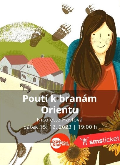 Plakát události Poutí k branám Orientu / Nicolette Havlová