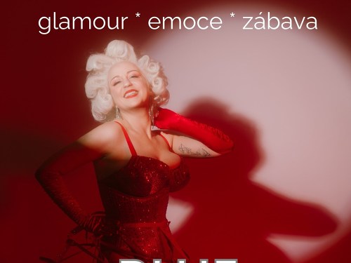 Plakát události Blue Burlesque Show: BURLESKNÍ REVOLUCE