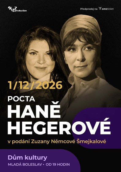 Plakát události Pocta Haně Hegerové v Mladé Boleslavi