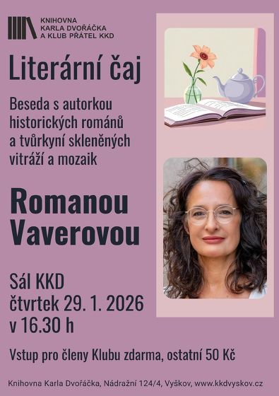 Plakát události Literární čaj s autorkou historických románů Romanou Vaverovou