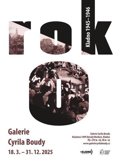 Plakát události Rok 0/ Kladno 1945-1946