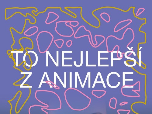 Plakát události To nejlepší z animace (pásmo krátkometrážních filmů)