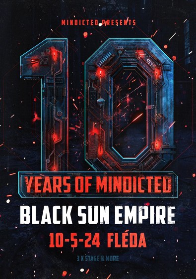 Plakát události 10 Years of Mindicted w/ Black Sun Empire /NL/