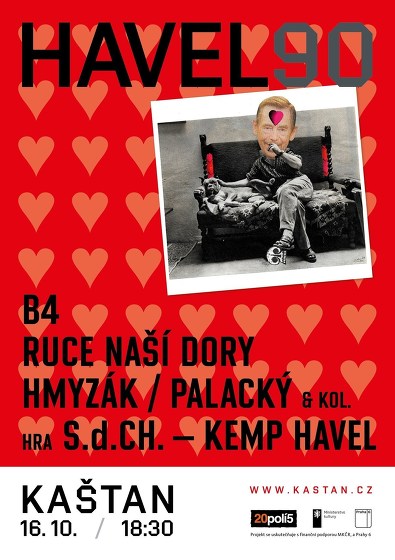 Plakát události Havel 90 - B4, Ruce naší Dory aj.