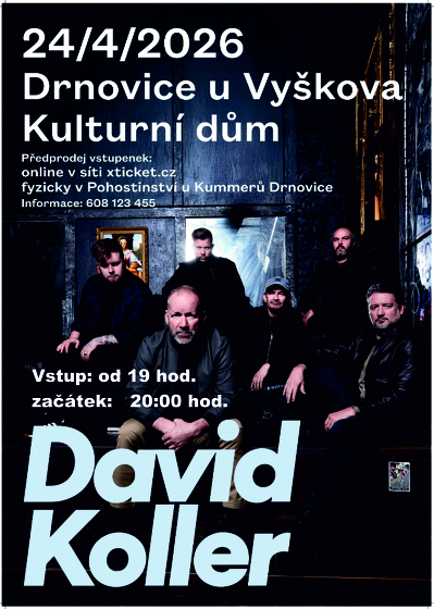 Plakát události Koncert Davida Kollera v Drnovicích u Vyškova