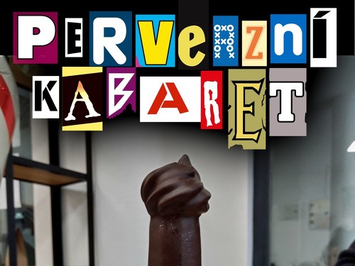 Plakát události Perverzní kabaret
