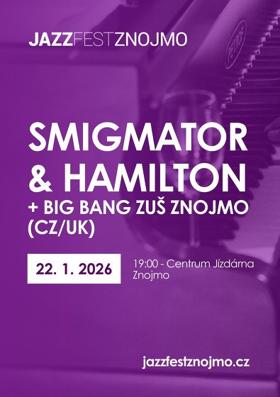 Plakát události Jan Smigmator (CZ) & Scott Hamilton (US)