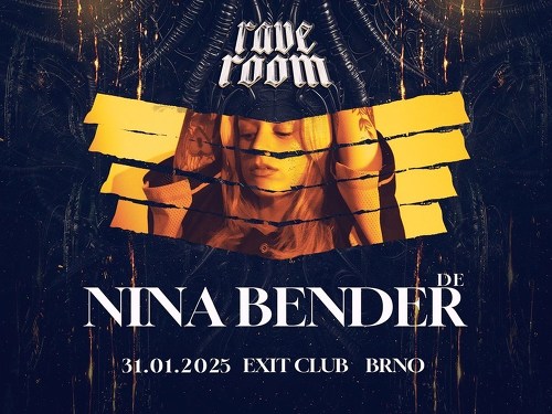 Plakát události RAVE ROOM w/ NINA BENDER