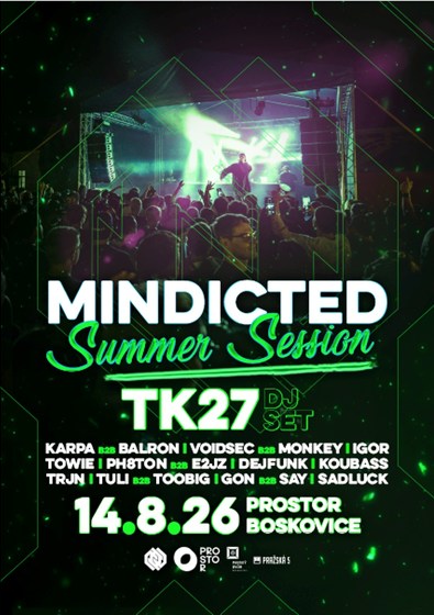 Plakát události Mindicted Summer Session 2026 w/ TK27 DJ Set