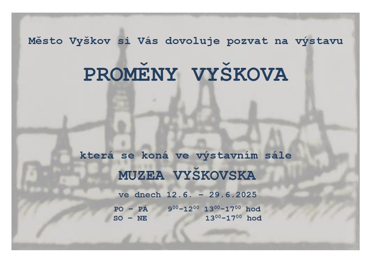 Výstava Proměny Vyškova