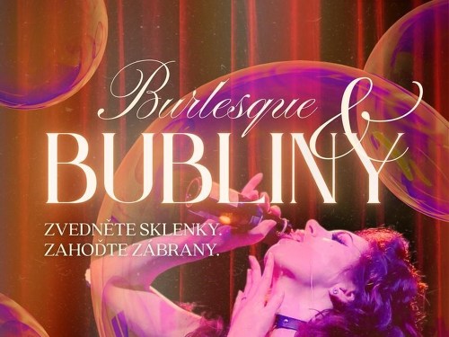 Plakát události Burlesque & Bubliny