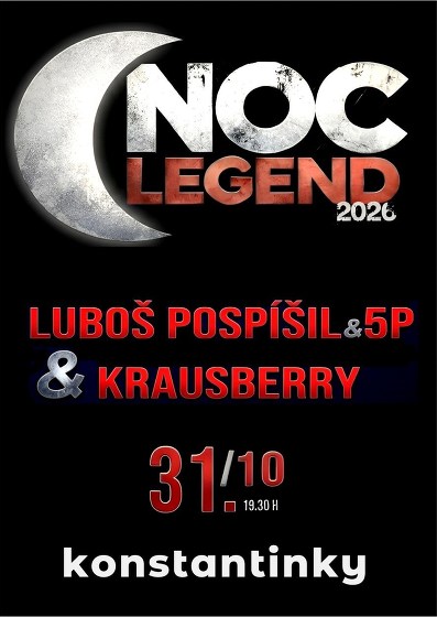 Plakát události NOC LEGEND v Konstantinkách 2026