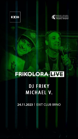 Plakát události FRIKOLORA live