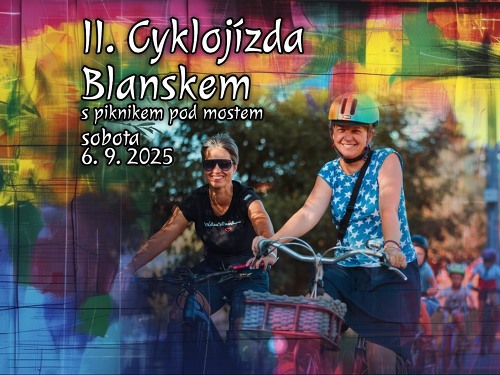 Plakát události II. Cyklojízda Blanskem s piknikem pod mostem