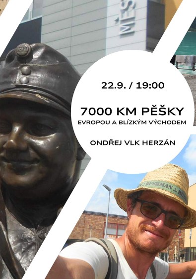 Plakát události 7000 km pěšky Evropou a blízkým Východem
